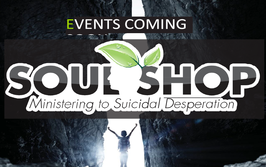 Events: Soul Shop, Ministering to Suicidal Depression