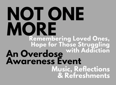 Overdose Awareness Event, Thursday, August 30