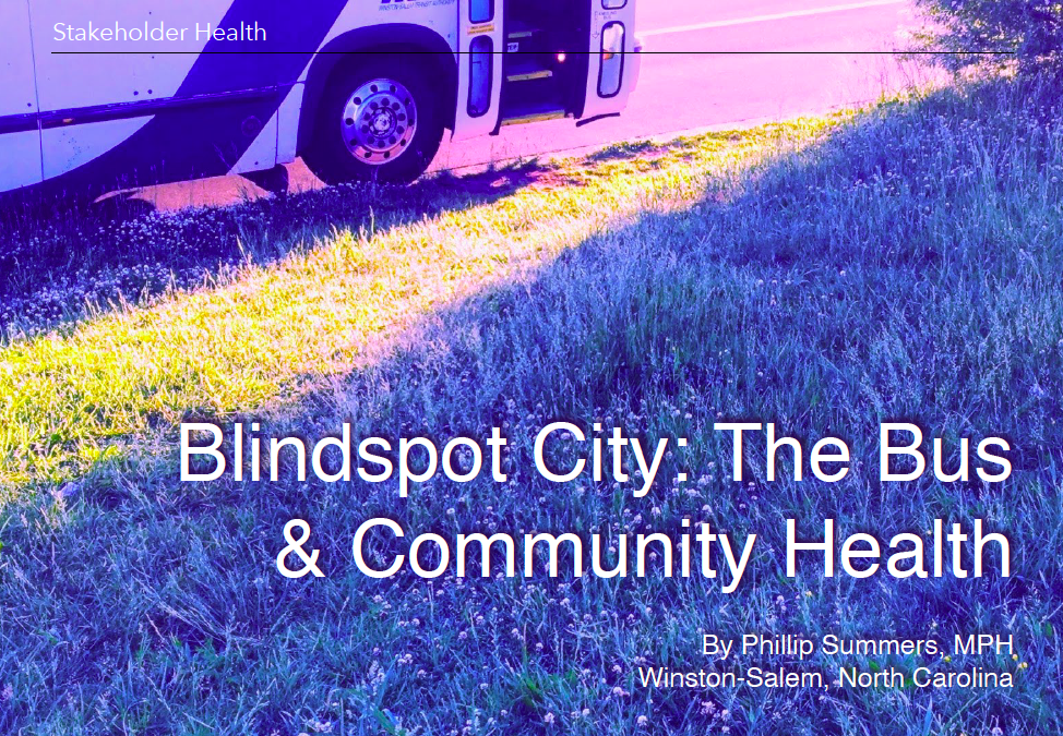 Blindspot City: The Bus & Community Health