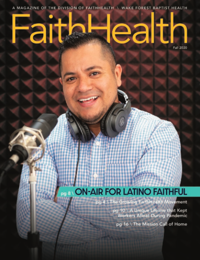 FaithHealth Magazine • Fall 2020